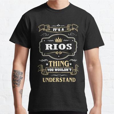 Plus Size S-3XL It Is A Rios Thing You Wouldn't Understand Rios Name Printed T-shirt Men's Tops Fashion Clothes Tees