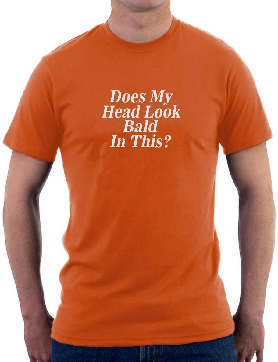 DOES MY HEAD LOOK BALD IN THIS - FUNNY SLOGAN Mens T-Shirt 2XL