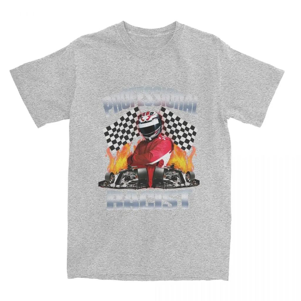 Professional Certified Racist Racing Meme T-Shirt Unisex Cotton Clothing Harajuku Oneck Short Sleeve High Quality Casual Tee Top