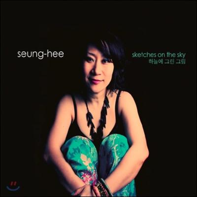 Han Seung-hee (Seung-Hee) - Sketches On The Sky