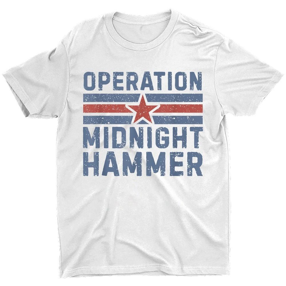 

Operation Midnight Hammer Trump Unisex T-Shirt XL