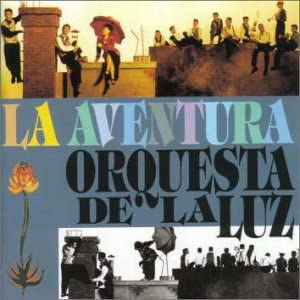

CD ORQUESTA DE LA LUZ - La aventura Japan ObiLatin Used