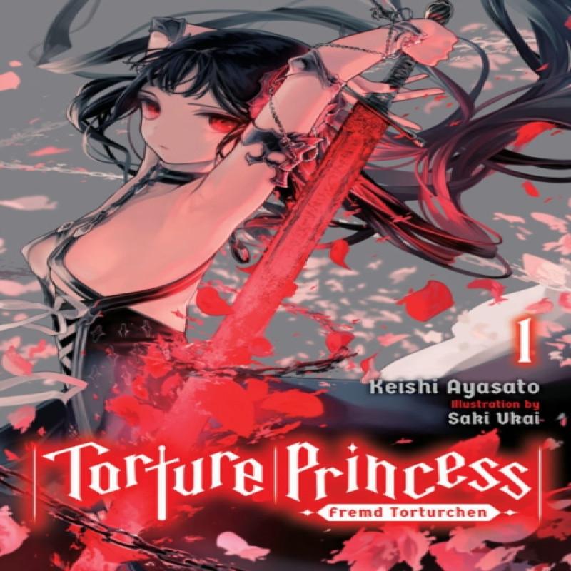 Torture Princess Fremd Torturchen Vol. 1 Light Novel by Saki Ukai... 9781975304690