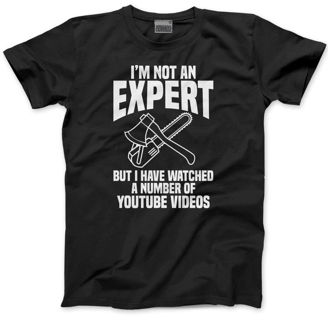 I Am Not an Expert Mens Unisex T-Shirt Funny Gift for DIY Fix It DIYer Handyman M