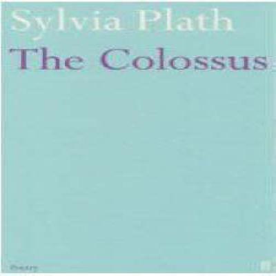 The Colossus by Sylvia Plath Paperback Book 9780571240081