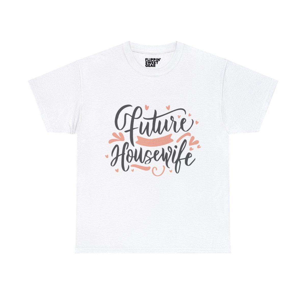 Future Housewife Graphic Tee Shirt XXL