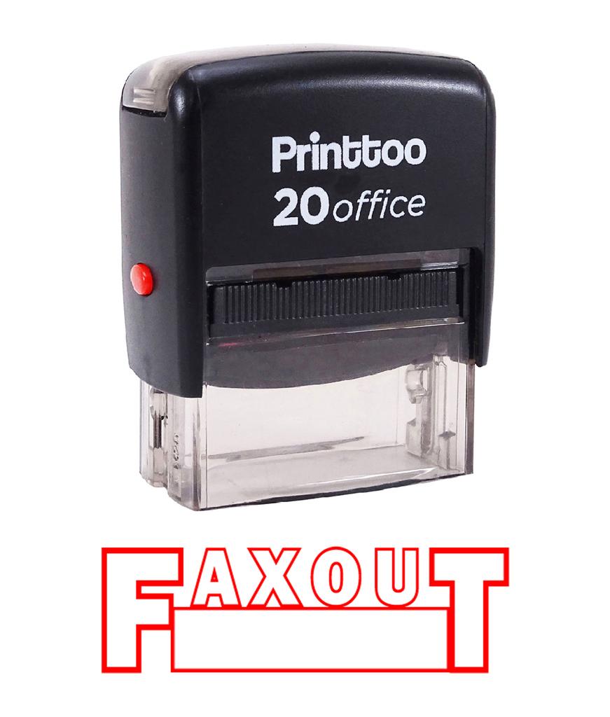 Printtoo FAX OUT Self Inking Rubber Stamp Office Stationary Custom