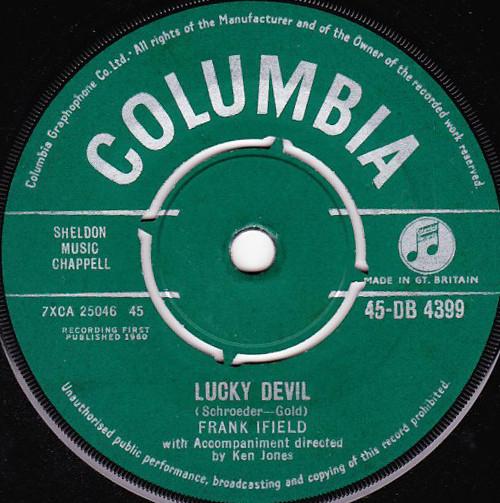 

7inch Record FRANK IFIELD - Lucky Devil 45DB4399 Columbia 1960 UK Pop Used