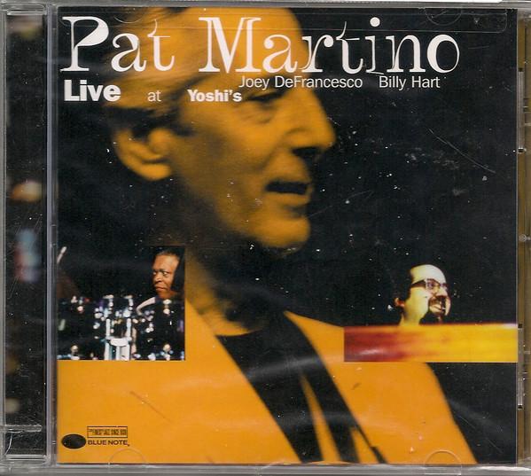 CD PAT MARTINO - Live At Yoshi's 724349974920 Blue Note 2001 US Jazz Used