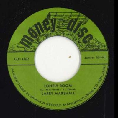 7inch Record LARRY MARSHALL - Lonely Room / Lonely Dub CLD4502 Money Disc/Stud 1969 US Reggae, Ska & Dub