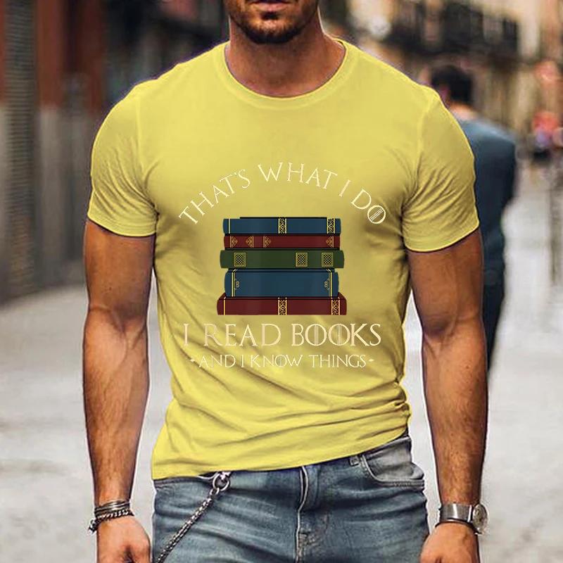 Fashion Men Tshirts I Read Book I Know Nothing Funny Graphic T-Shirts Book Lovers Tee Harajuku Shirt Men Vintage Shirts Male Top