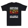 Weekend Forecast Horse Racing With A Chance Of Drinking Vintage Men's T-Shirt