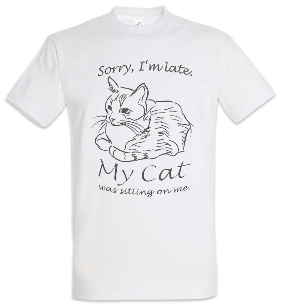 

Sorry I m Late Cat Men s T-Shirt Cat Cat Hate Love Cats Cats Fun Addiction 4XL