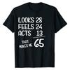 Regalo Divertido para 65 Cumpleaños 65 Años Nacido En 1955 Camiseta Camisetas de Verano Hombre Camiseta de Algodón Ropa Casual Urbana Camiseta Oversize