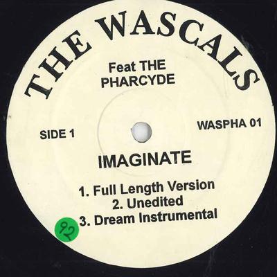 Disque 12 pouces WASCALS PHARCYDE Imaginate WASPHA01 NON ÉTIQUETÉ Rap Inconnu HipHopRB Occasion