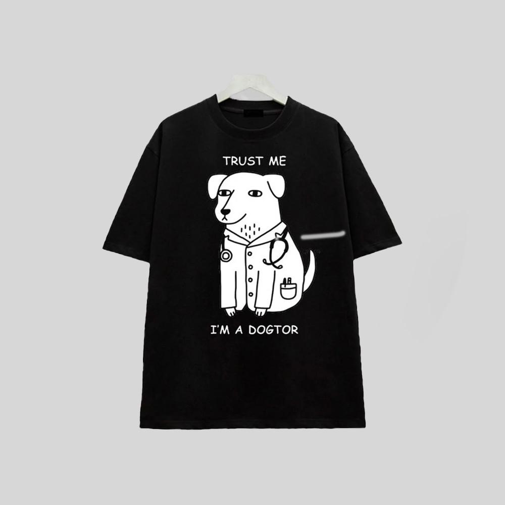 Trust Me I m A Dogtor T-Shirt, Funny Dog Meme T-Shirt Unisex T-Shirt L