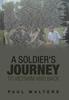Kniha A Soldier's Journey To Vietnam and Back