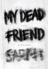 Kniha My Dead Friend Sarah