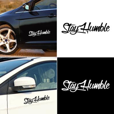 „Stay Humble“-Aufkleber, Rennwagen, Karosserie, Fenster, PET-Aufkleber, einfache Buchstabendekoration