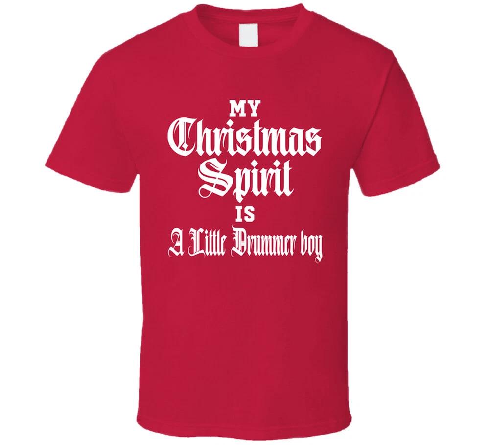 My Christmas Spirit Is A Little Drummer Boy Funny Gift T Shirt S