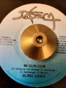 

7-дюймовая пластинка BLING DAWG - Mi Gun Dem NONE Daseca 2006 Ямайка Регги, Ска и Даб Б/У