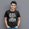 My Wife Says I Only Have Two Faults T-shirt Funny Couples Top New Men's Gift Tee