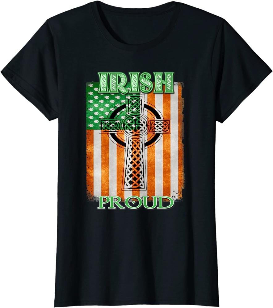 Irish American Proud Erin Go Bragh Gift Ladies  Crewneck T-Shirt Unisex T-Shirt XXXXL