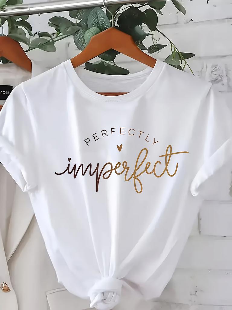 2026 Summer Lady Perfect or Imperfect Printed TShirt Round Neck Short Sleeve Casual Wear Latin Letter Print Simple Design