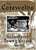 The The Cotswolds Illustrated Town & Village Guide Book