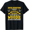 Funny Duck Hunting Phrase Design, Hunter Humor for Men T-Shirt