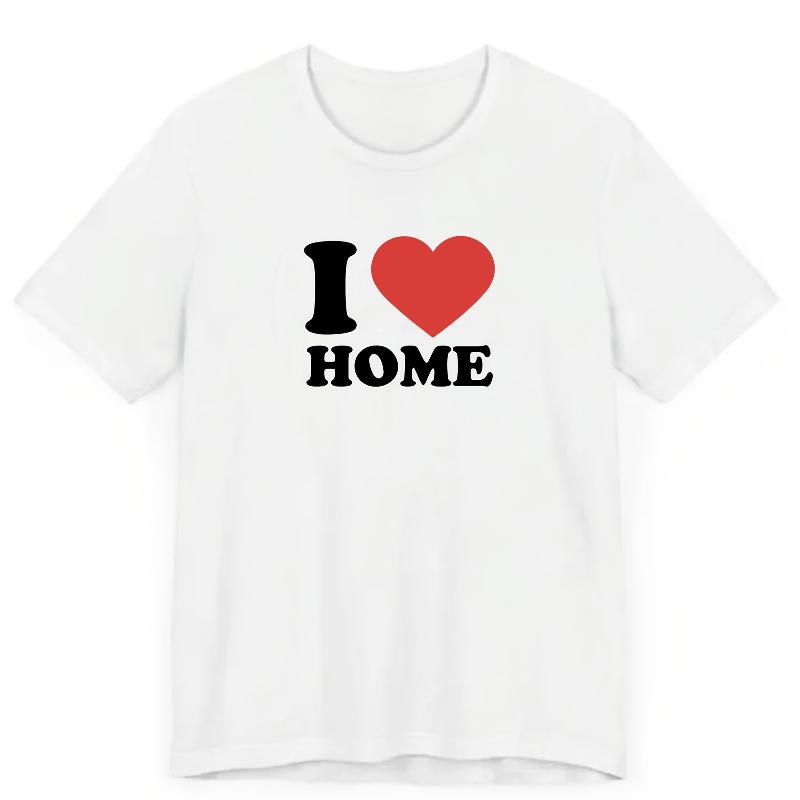 

Womens Plus Size I Love My Home Print Tshirt Pure Cotton Breathable Fashionable and Versatile Unisex Streetwear Oversized 4XL