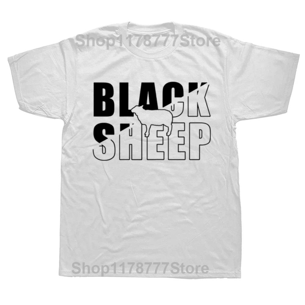 Funny Black Sheep Sarcastic Humor T Shirts Graphic Cotton Streetwear Short Sleeve Birthday Gifts Summer Style Tshirt
