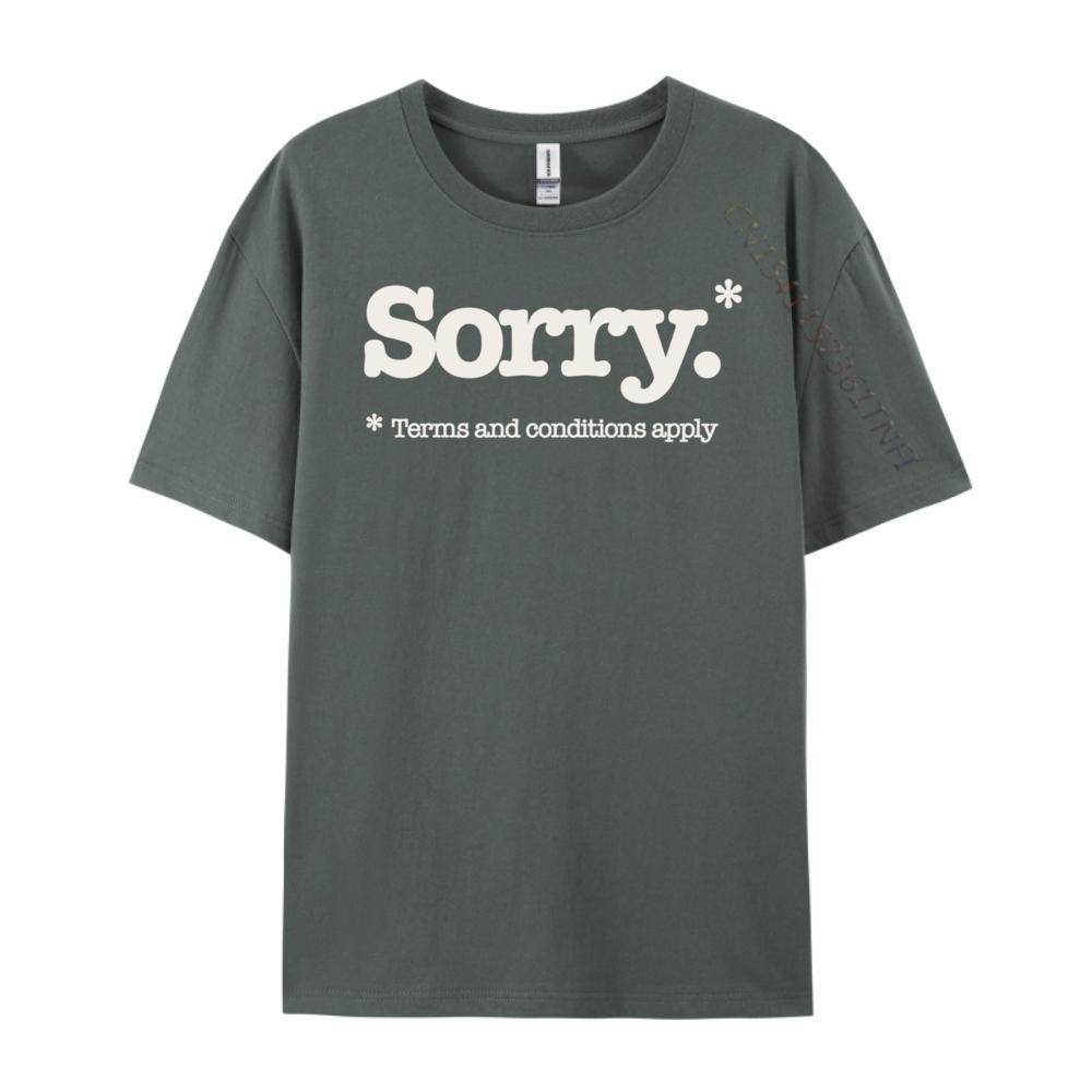 Funny Sorry Slogan Not Sorry Sarcastic Mens Designer T Shirt Fashionable and Trendy Harajuku Slogan