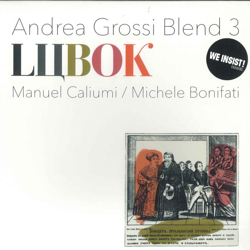

LP Record ANDREA GROSSI BLEND 3 Lbok LPWEIN05 We Insist Reco 2019 Italy Jazz