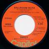 7inch Record SWEET  Ballroom Blitz 4055 CAPITOL 1975 US Pop Used