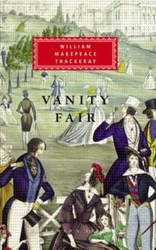 Vanity Fair by William Makepeace Thackeray Hardback Book 9781857150124