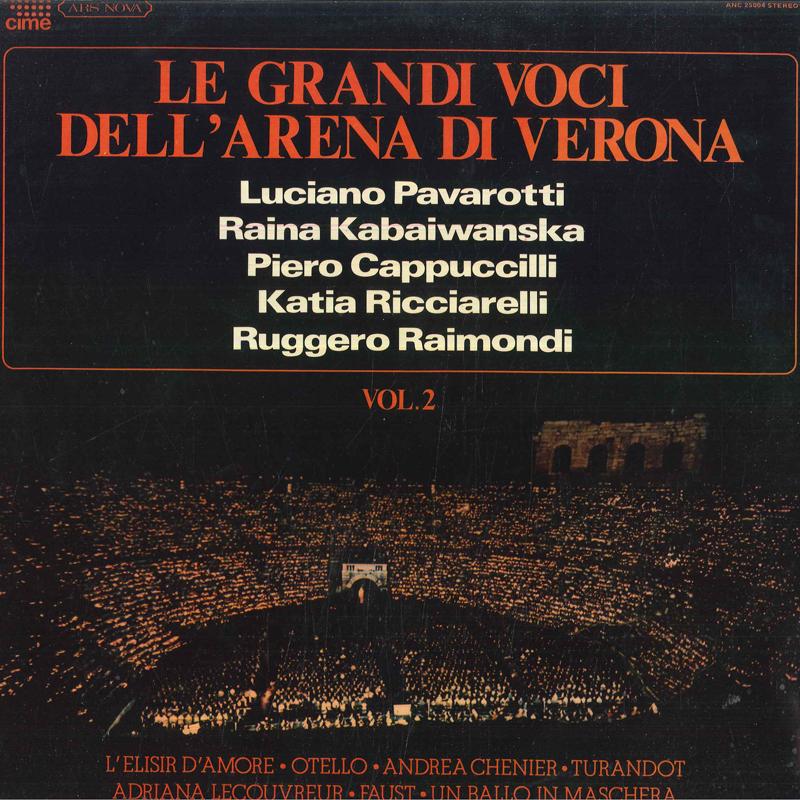 

LP Record LUCIANO PAVAROTTI, RAINA KABAIVANSK - Le Grandi Voci Dell arena Di Verona ANC25004 CIME 1978 Italy Classical Used