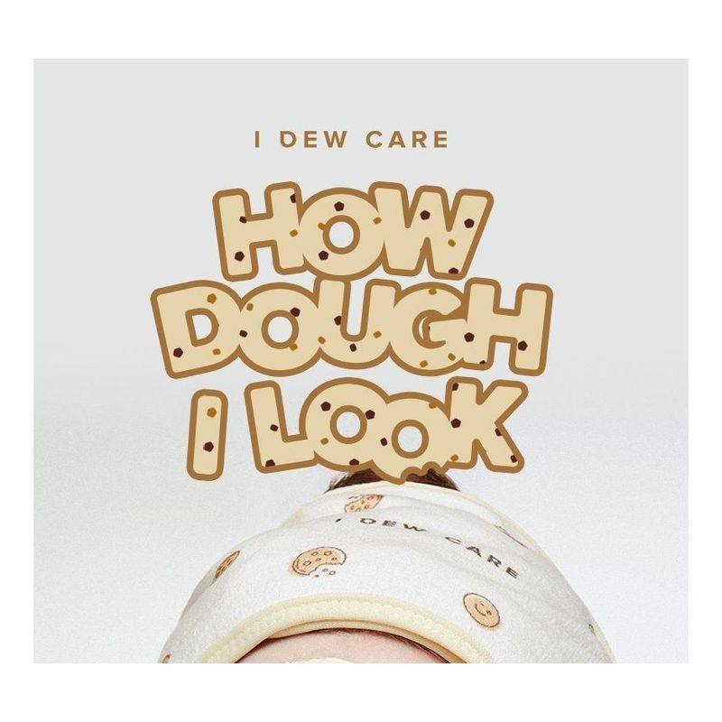 I DEW CARE - How Dough I Look Set