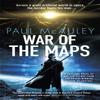 War of the Maps by Paul McAuley Paperback Book 9781473217355