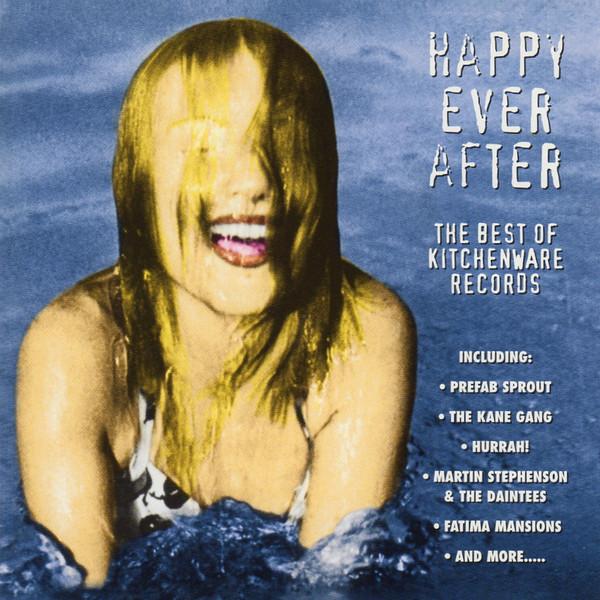 

CD VARIOUS - Happy Ever After 724349882027 Kitchenware Rec 1999 Europe Rock Used