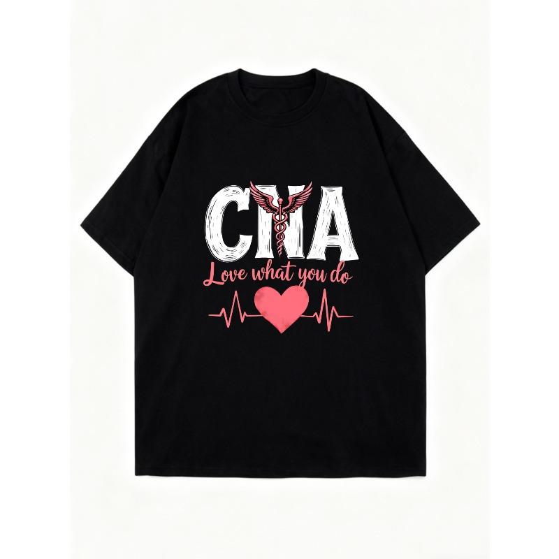 Cna T Shirt Black Cna Love What You Do Heart And Caduceus Print For Nursing Professionals And Healthcare Workers