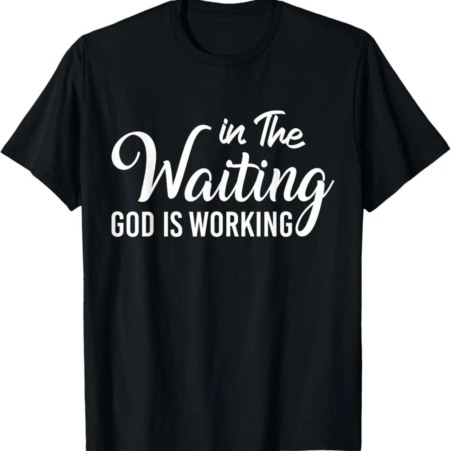 In The Waiting God Is Working Funny Christian Easter Day T-Shirt S