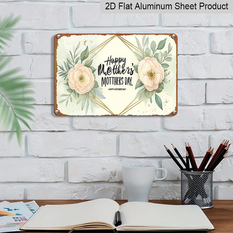 2D Flat Happy The Day of Mothers with Geometric Floral Design Aluminium Sign Fun & Quirky Creativewall Decor Art 8 * 12 Inches Poster for Office