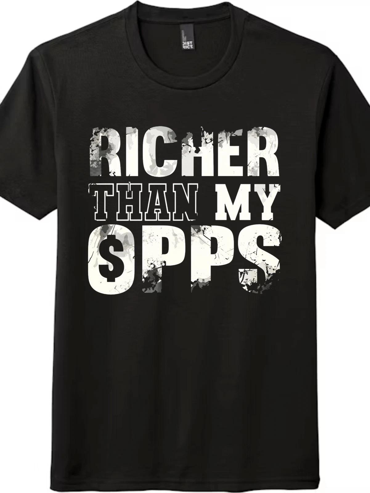 Distressed Richer Than My Opps Hip Hop T-Shirt, Money Motivation Unisex Tee XXL