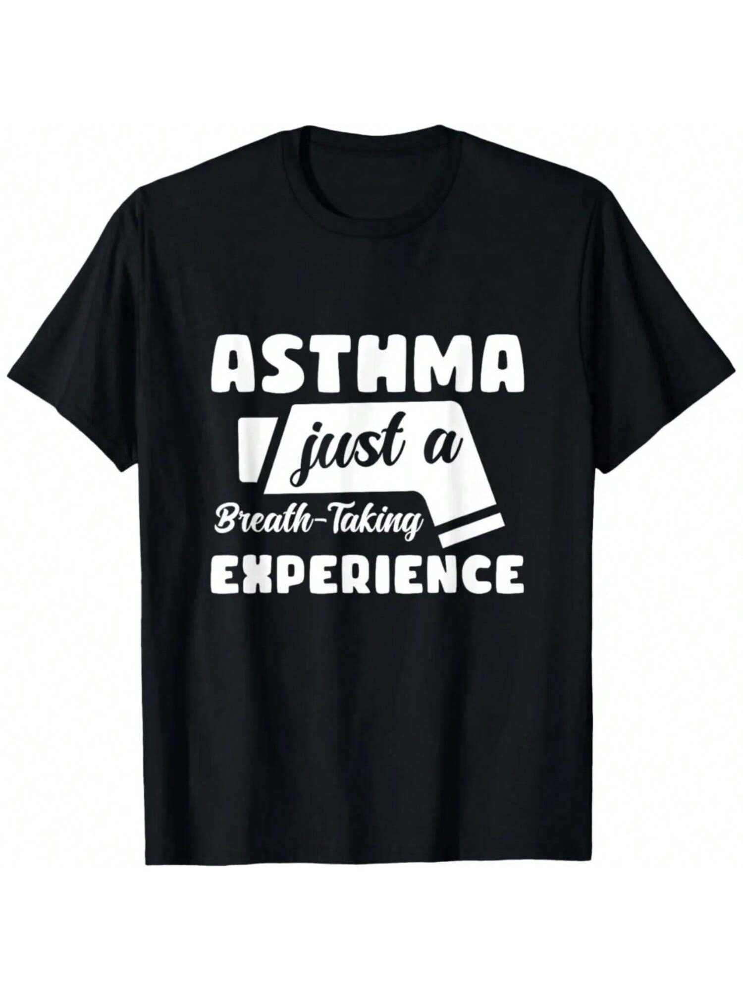 Asthma Just A Breath-Taking Creative Design Tshirt Experience Asthmatic Respiratory Unisex T-Shirt Summer Tee Tops S разноцветный