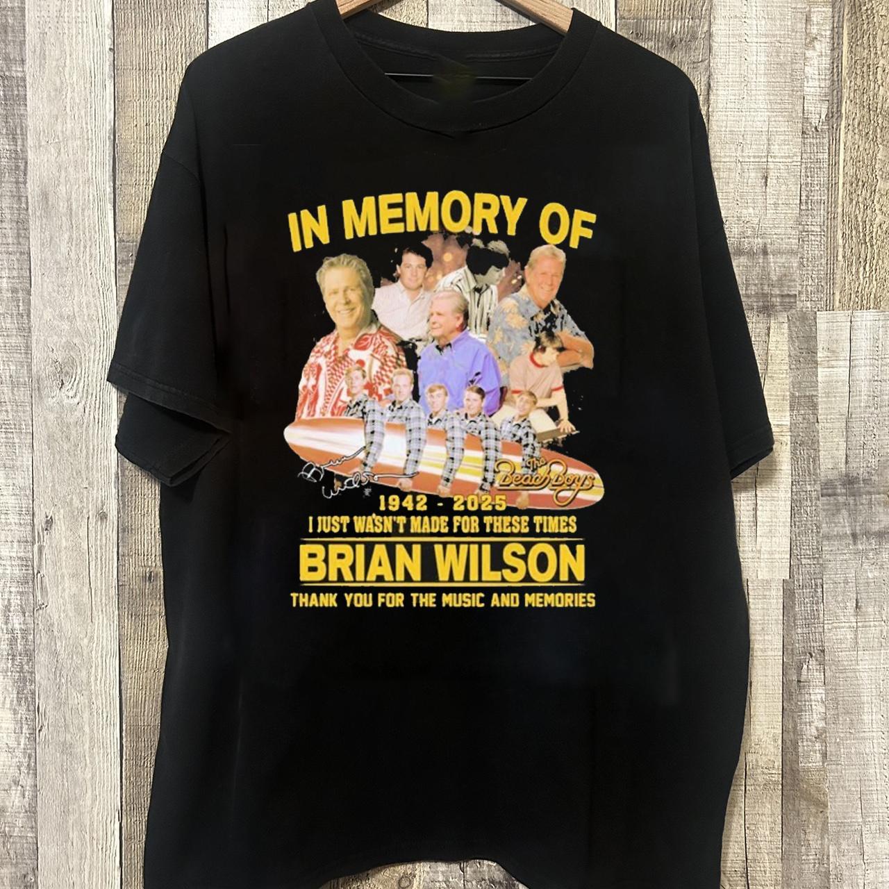 HOT In Memory Of Brian Wilson The Beach Boys 1942-2025 Shirt HRL373 XXXXL