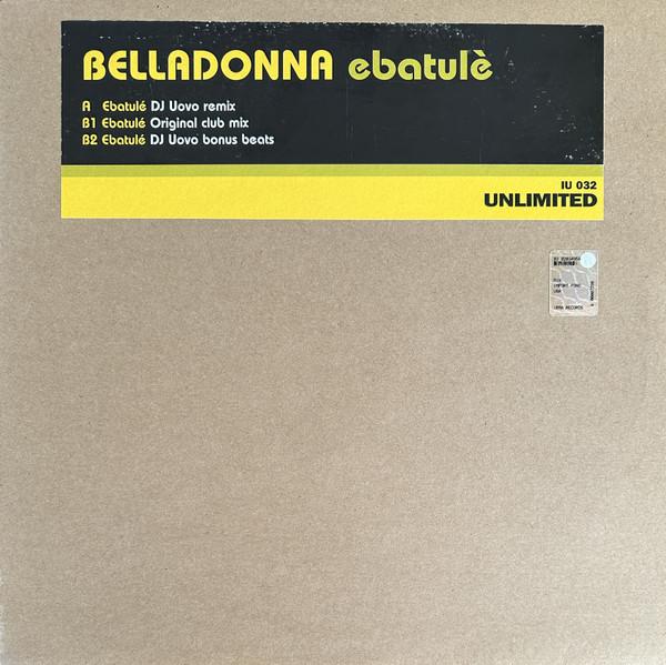 

12inch Record MAURIZIO BELLADONNA - Ebatulè IU032 Irma Unlimited 2004 US Dance & Electronica Used