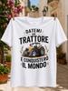 Datemi Un Trattore E Conquistero Il Mondo With Tractor Wheat Stalks And Rustic Italian Farming Unisex All Tshirt