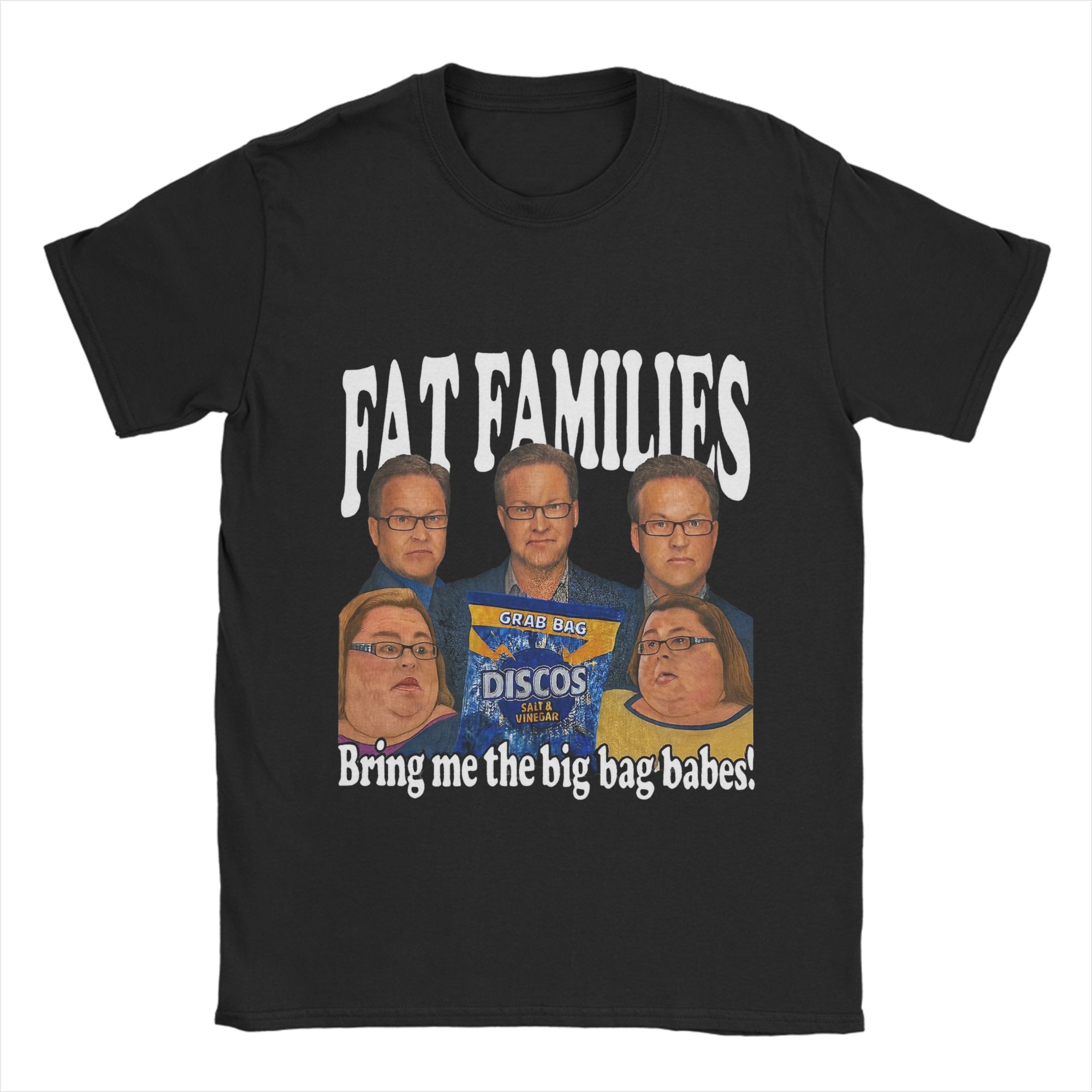 

FAT FAMILIES T Shirt Summer Bring Me The Big Bag Babes Harajuku T Shirts Men Cotton Crew Neck Tees Short-Sleeve Streetwear Tops 5XL різнокольоровий