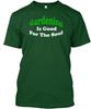 Gardening Is Good For The Soul T-Shirt Made In the USA Size S To 5XL